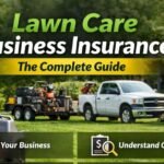 Lawn Care Business Insurance: The Complete, Real-World Guide for Owners Who Want to Sleep at Night