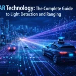 LiDAR Technology: The Complete Guide to Light Detection and Ranging