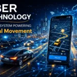 Uber Technology: The Ecosystem Powering Global Movement