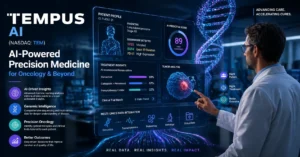 TEMPUS AI (NASDAQ: TEM) : AI-Powered Precision Medicine for Oncology & Beyond